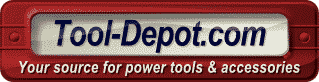 Tool-Depot.com your source for power tools
